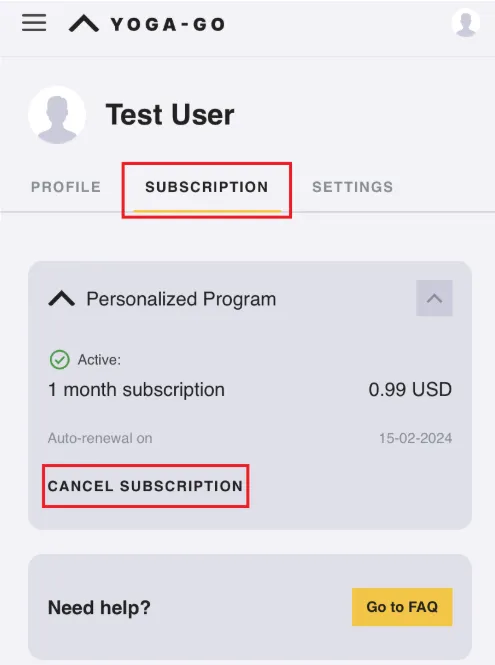 Open the Subscription tab and select Cancel Subscription